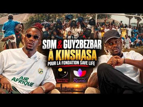 Miniature officielle du mini-documentaire SDM et Guy2Bezbar à Kinshasa pour la Fondation Save Life